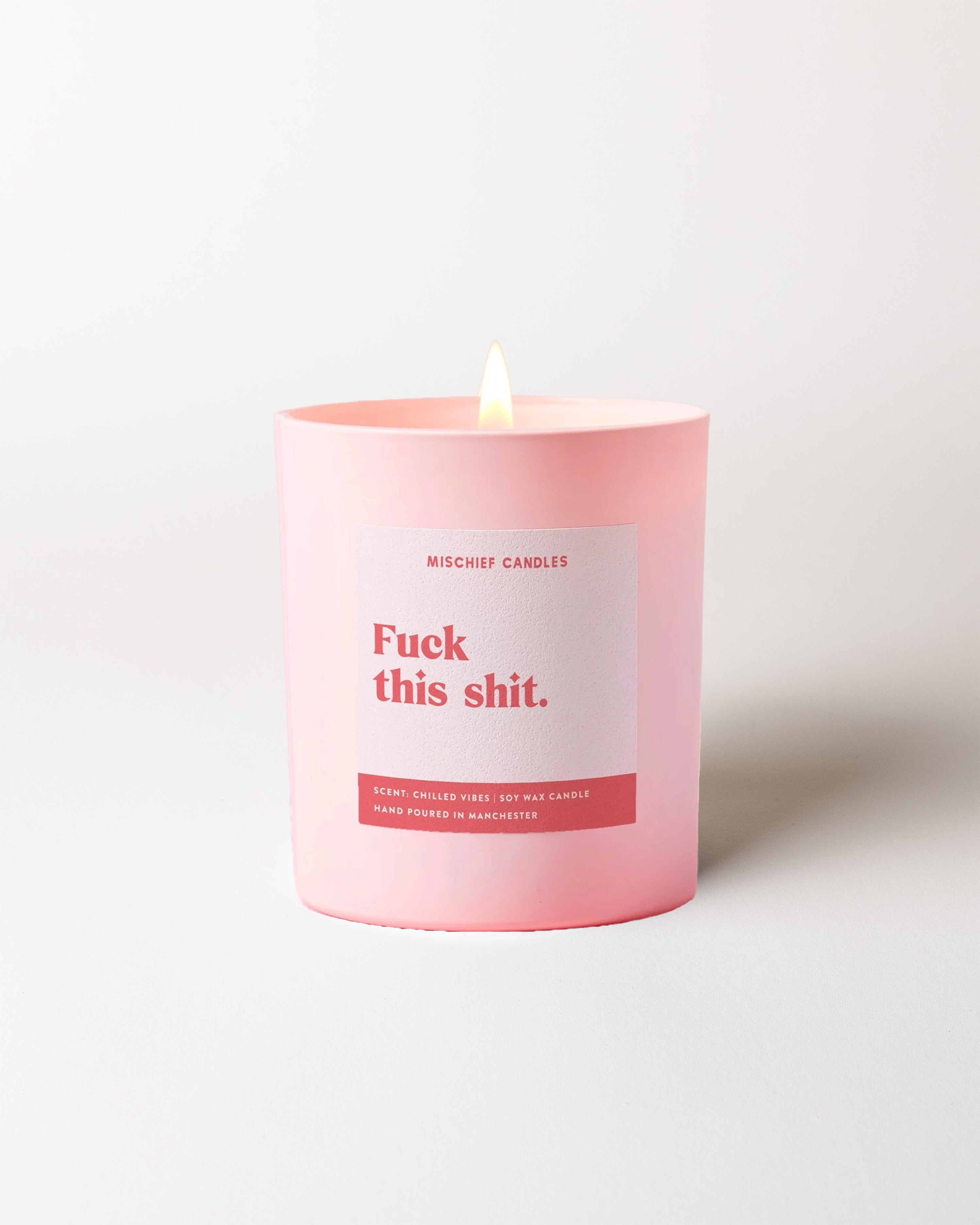 Fuck This Shit Candle