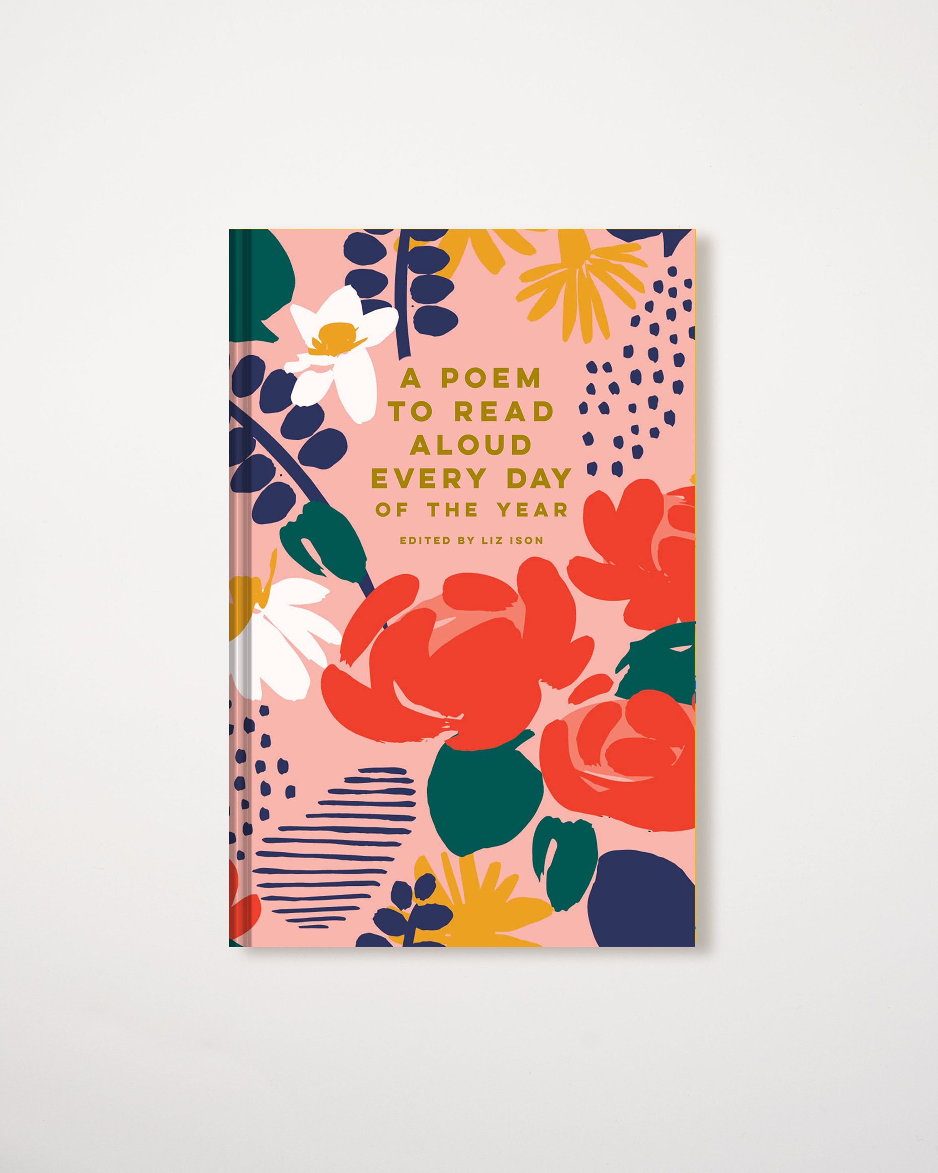 A Poem to Read Aloud Every Day of the Year