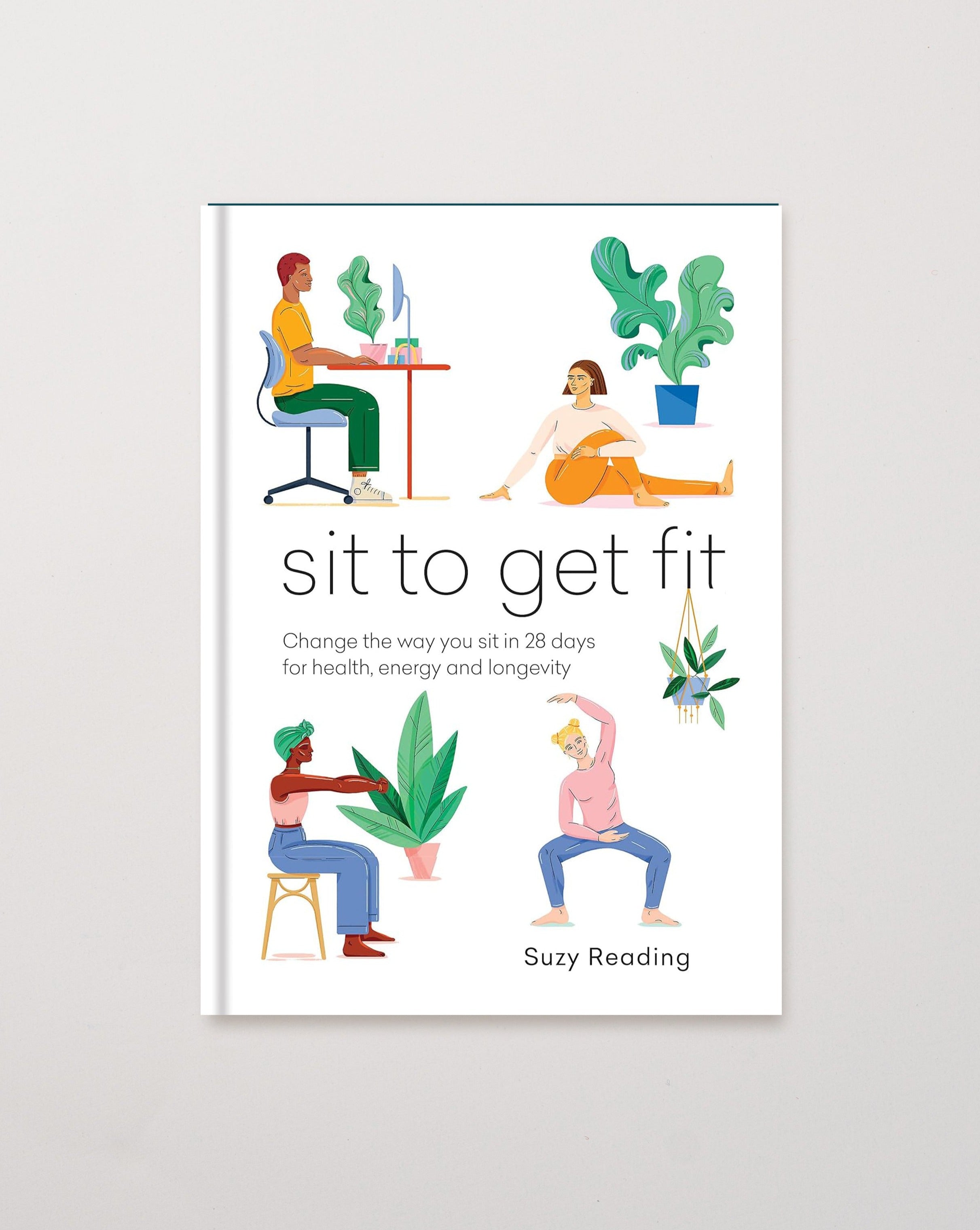 Sit to Get Fit