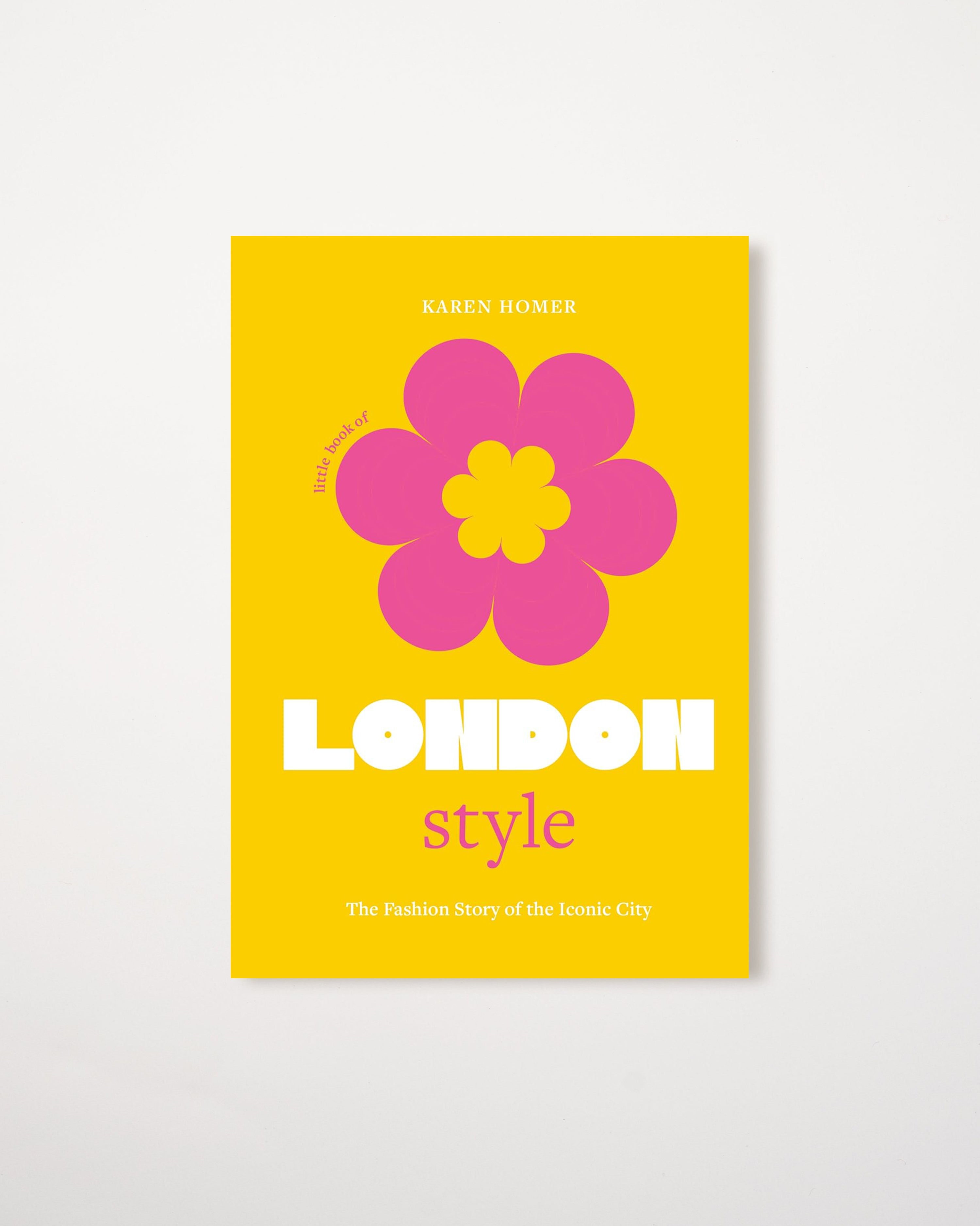 The Little Book of London Style