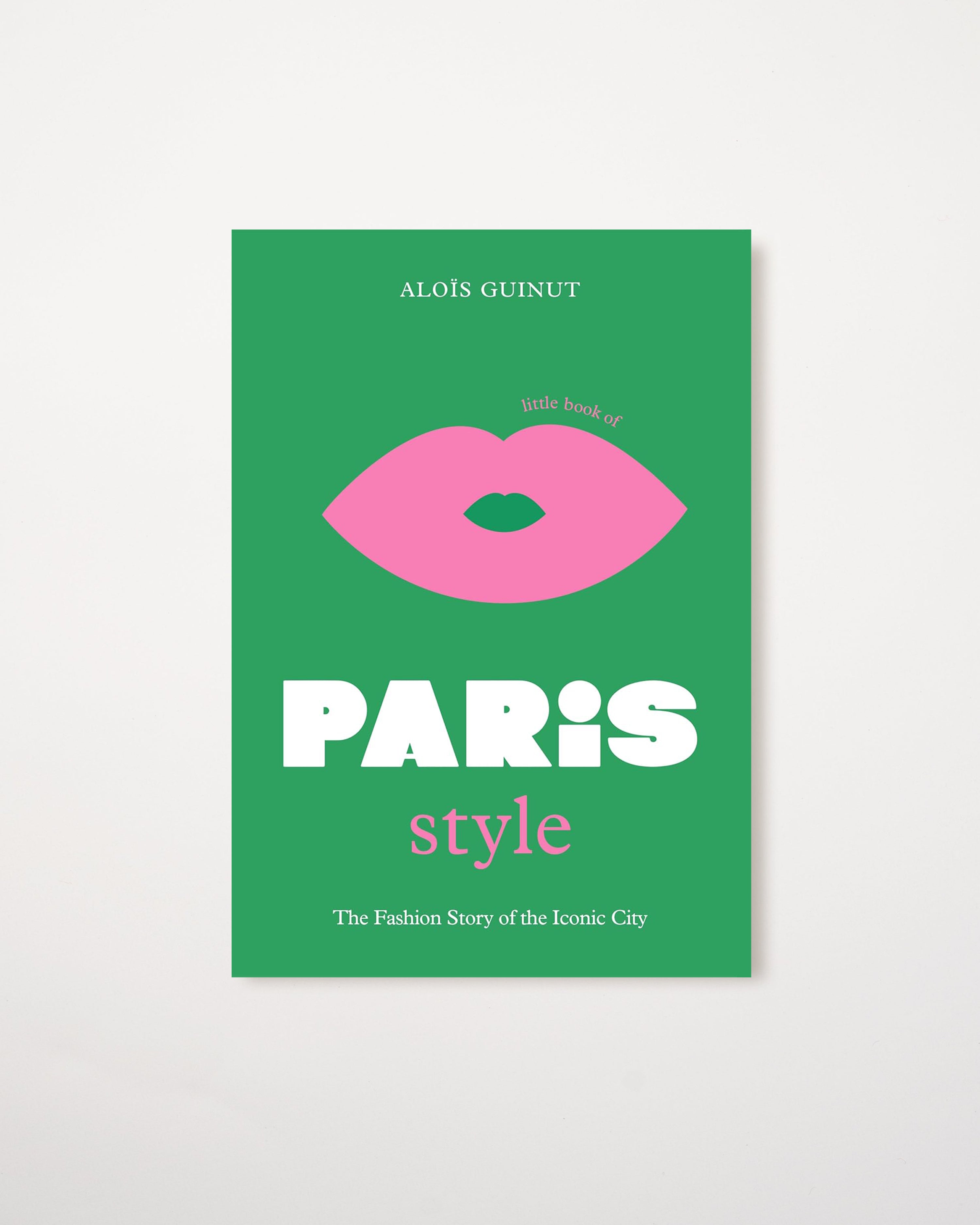 The Little Book of Paris Style