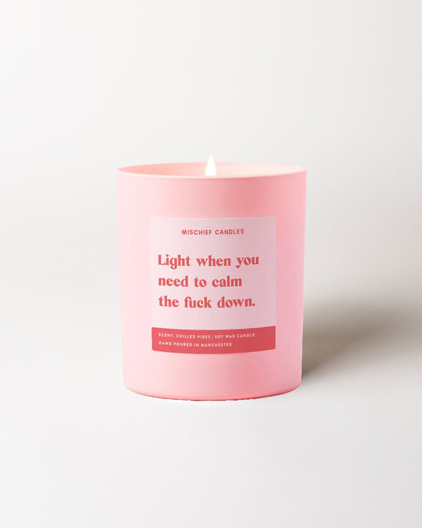Calm the Fuck Down Candle