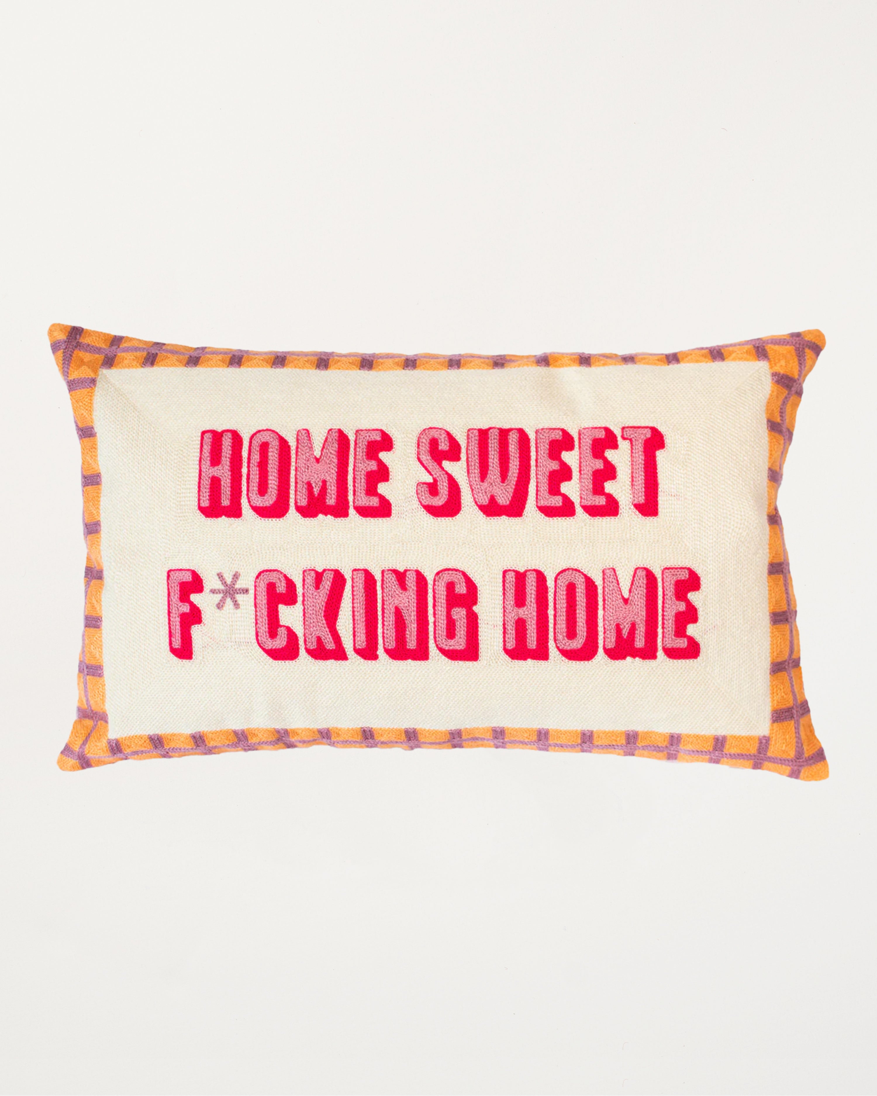 Home Sweet F*cking Home Needlepoint Cushion