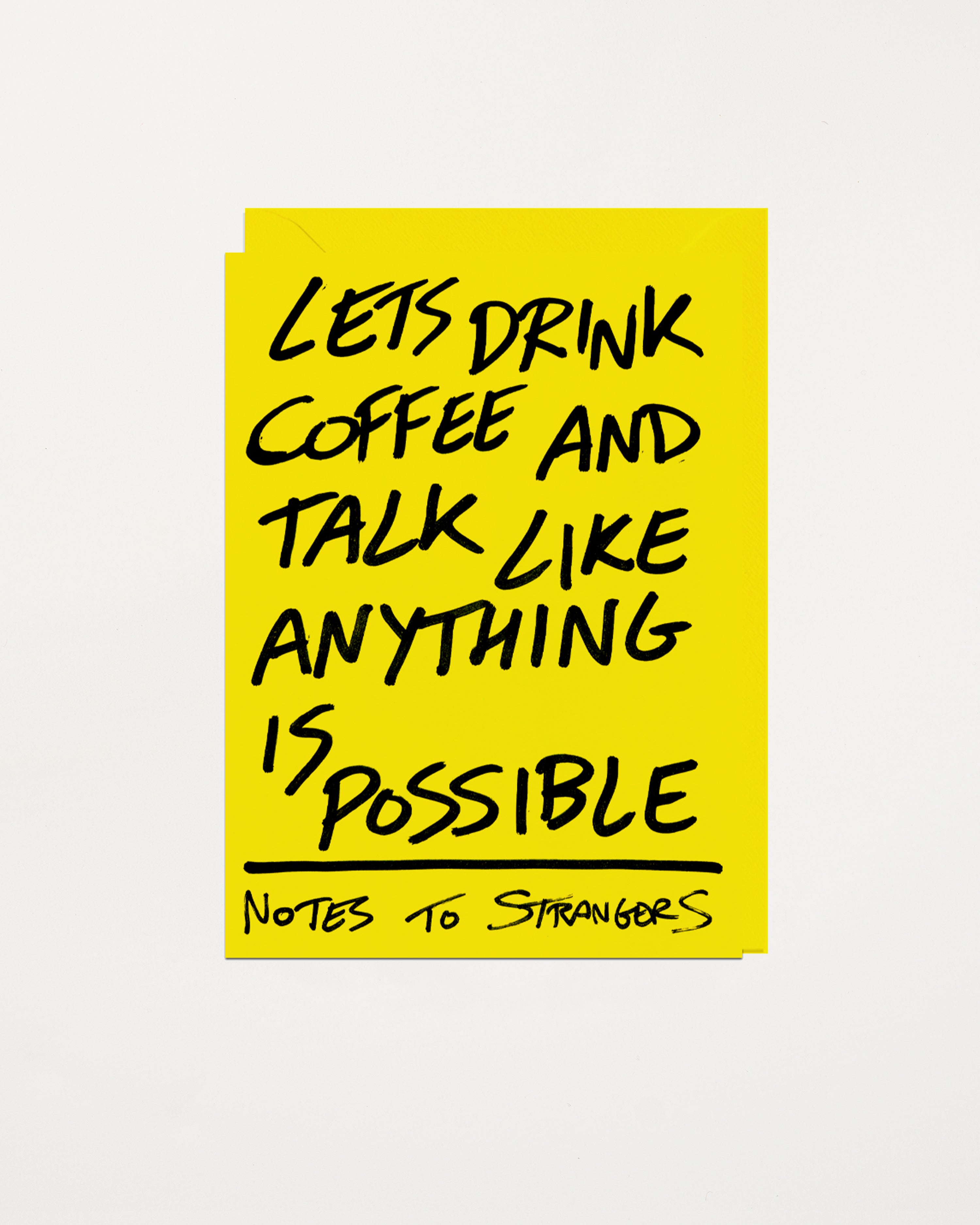Notes To Strangers Card Lets Drink Coffee And Talk Like Anything Is Possible