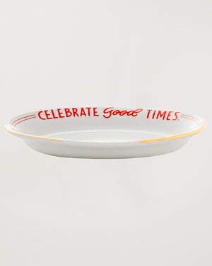 Oval Dish Celebrate Good Times