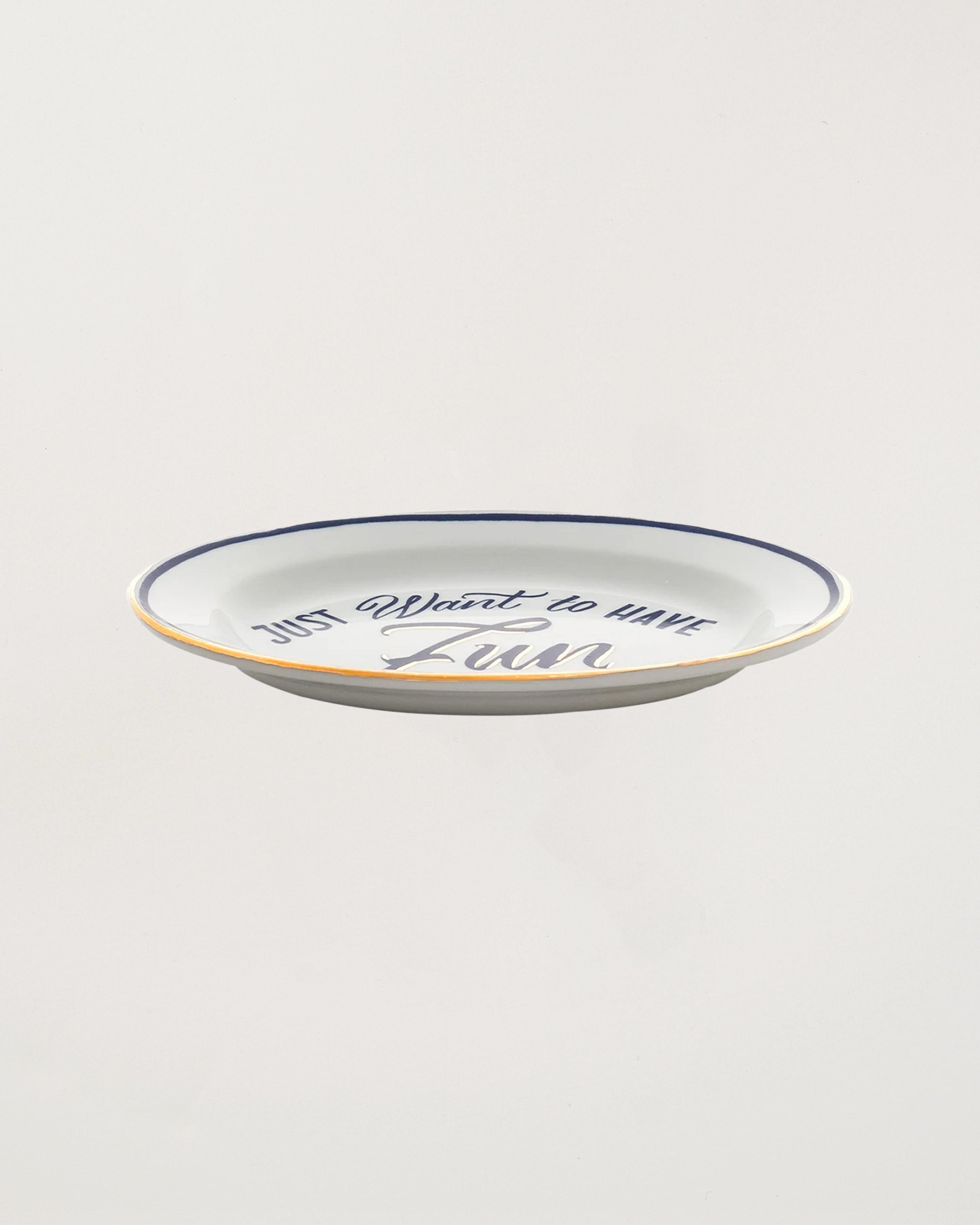 Oval Dish Just Want to Have Fun