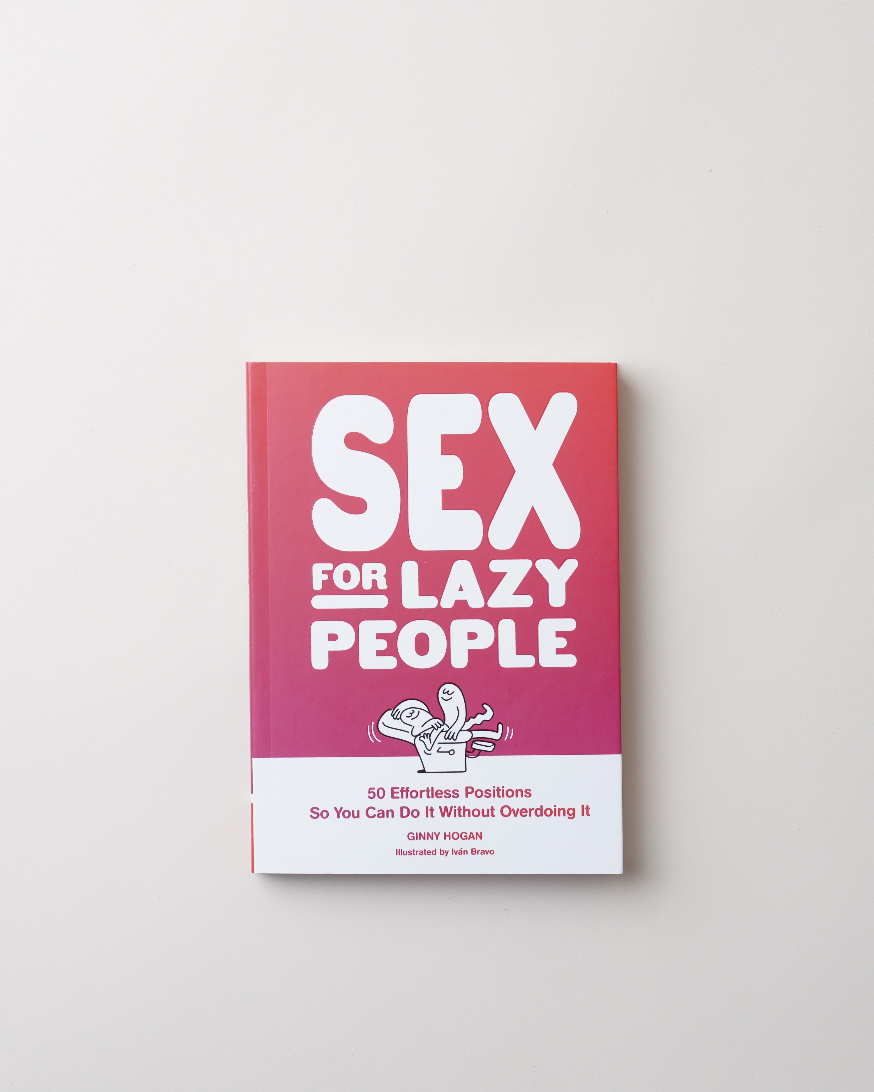 Sex For Lazy People