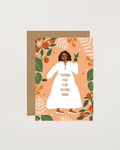 Thank You for Being Here Card