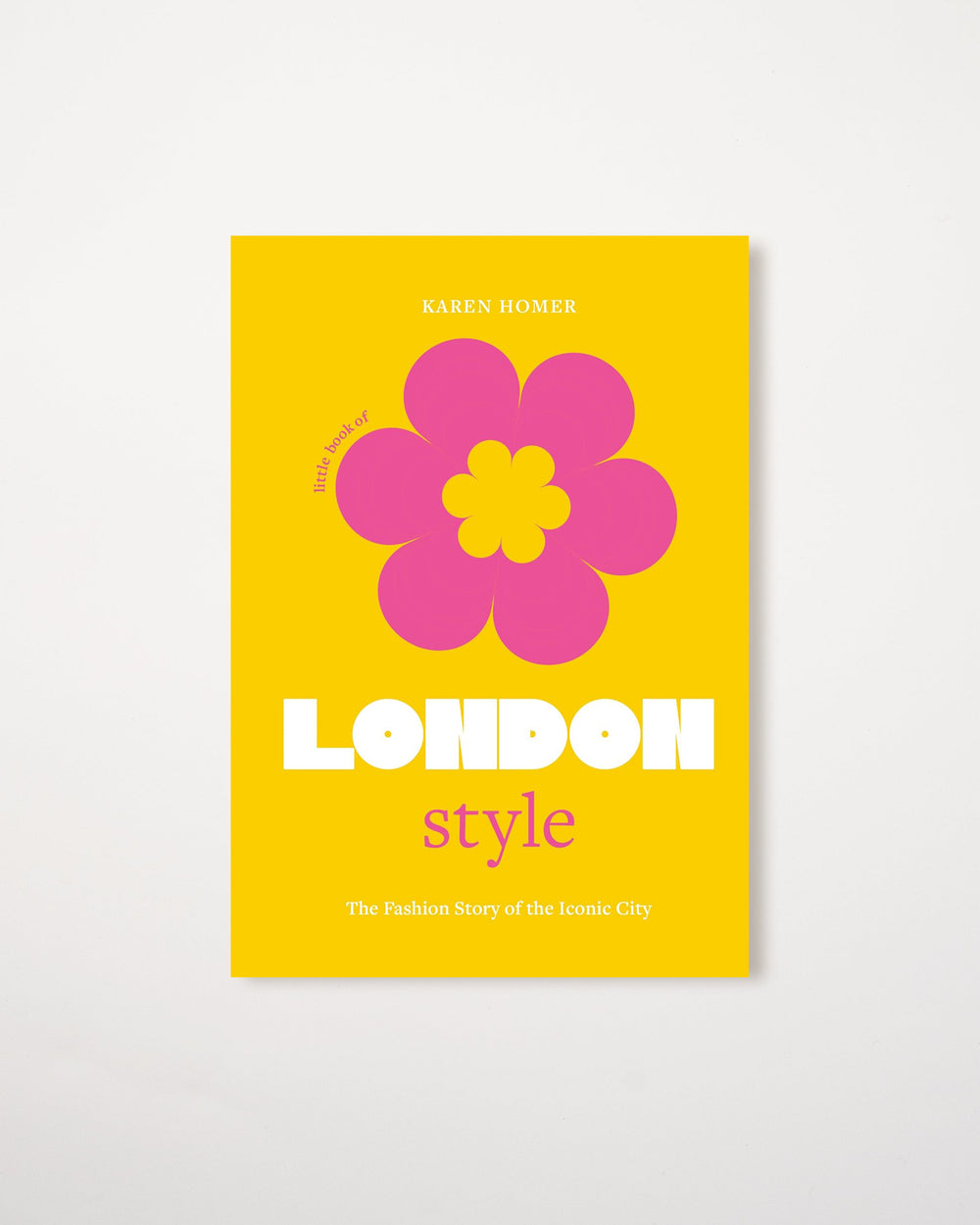 The Little Book of London Style