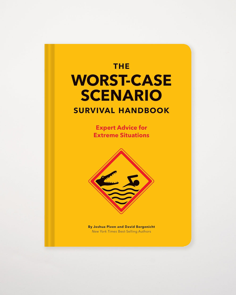 The Worst-Case Scenario Survival Handbook